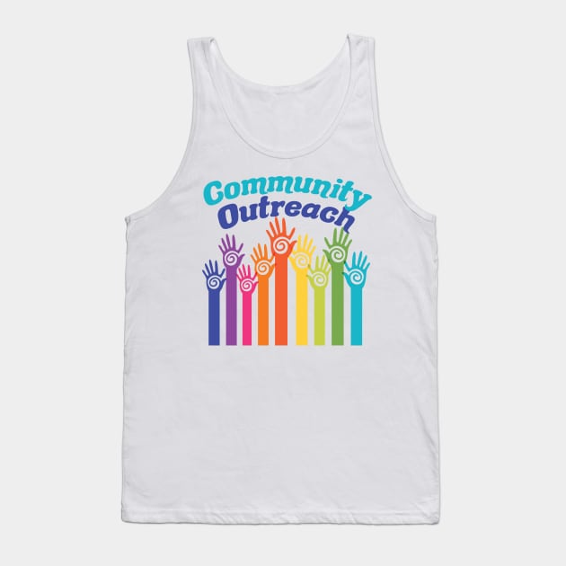 Community Outreach Tank Top by epiclovedesigns